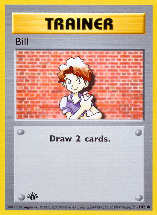 Bill Common (91/102) Base (Dutch) First Edition Shadowless