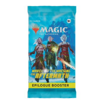Epilog Booster March of the Machine: The Aftermath
