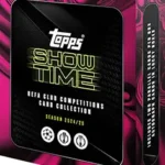 Topps UEFA Club Competitions Showtime 2024/25